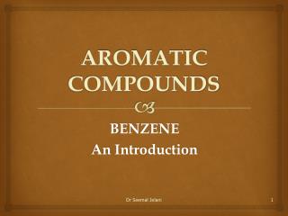 AROMATIC COMPOUNDS