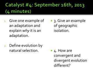 Catalyst #4: September 16th, 2013 (4 minutes)