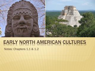 Early North American Cultures