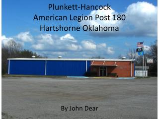 Plunkett-Hancock American Legion Post 180 Hartshorne Oklahoma