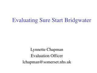 Evaluating Sure Start Bridgwater