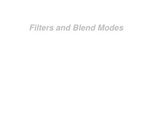 Filters and Blend Modes