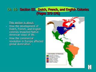Ch. 16: Section III: Dutch, French, and English Colonies (Pages 372-376)