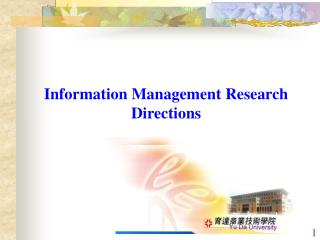 Information Management Research Directions