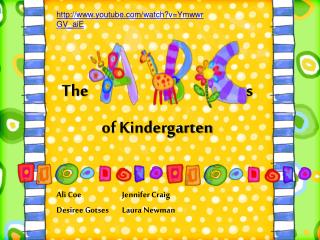 The s of Kindergarten