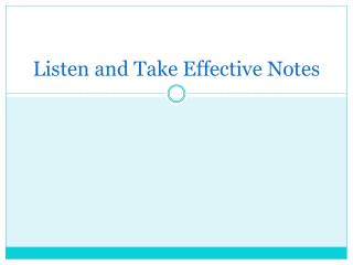 Listen and Take Effective Notes