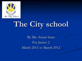 The City school