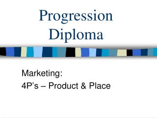 Progression Diploma