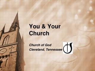 You &amp; Your Church