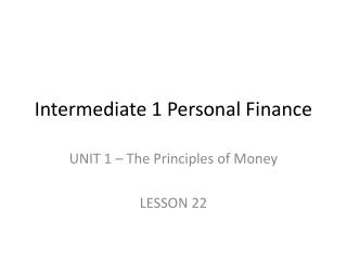 Intermediate 1 Personal Finance