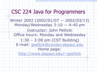 CSC 224 Java for Programmers