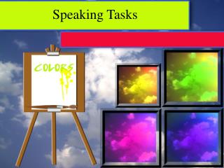 Speaking Tasks