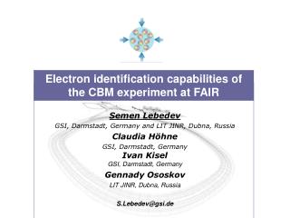 Electron identification capabilities of the CBM experiment at FAIR