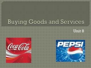 Buying Goods and Services