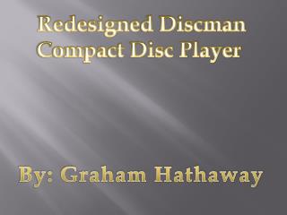 Redesigne d Discman Compact Disc Player