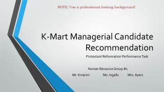 K-Mart Managerial Candidate Recommendation