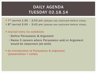Daily Agenda Tuesday 02.18.14