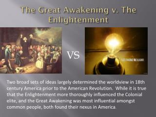The Great Awakening v. The Enlightenment