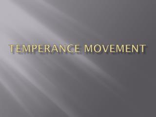 Temperance Movement