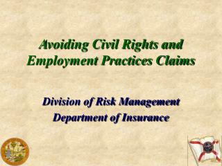 Avoiding Civil Rights and Employment Practices Claims