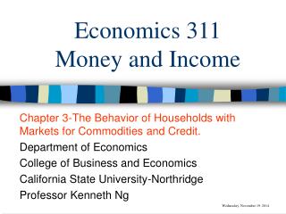Economics 311 Money and Income