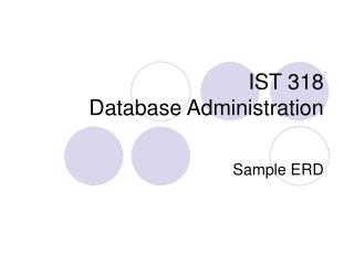 IST 318 Database Administration