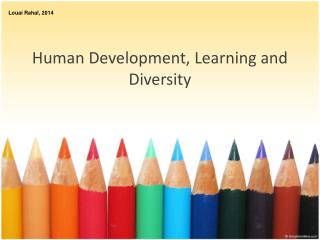 Human Development , Learning and Diversity