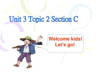 Unit 3 Topic 2 Section C