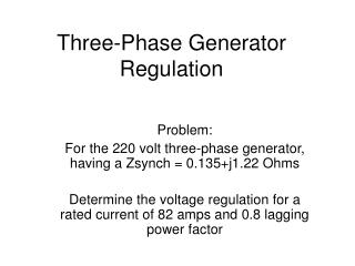 Three-Phase Generator Regulation