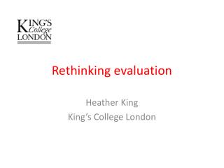Rethinking evaluation