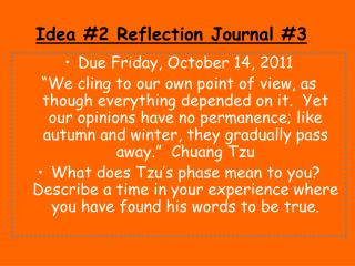 Idea #2 Reflection Journal #3