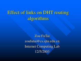 Effect of links on DHT routing algorithms