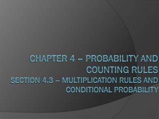 Multiplication Rules for Probability