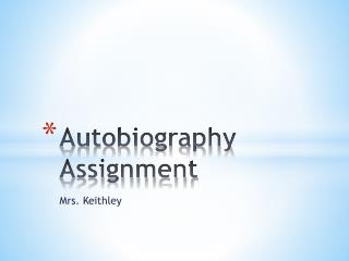 Autobiography Assignment