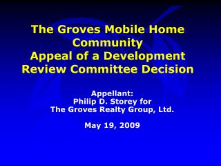 The Groves Mobile Home Community Appeal of a Development Review Committee Decision