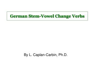 German Stem-Vowel Change Verbs