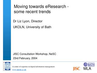 Moving towards eResearch - some recent trends