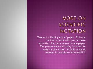 More on Scientific Notation