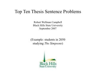 1. Which is a better thesis sentence?