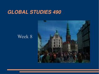 GLOBAL STUDIES 490