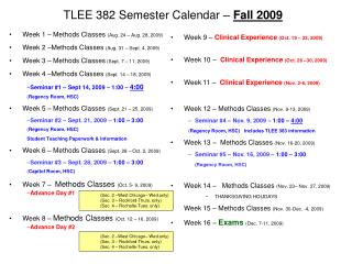 TLEE 382 Semester Calendar – Fall 2009