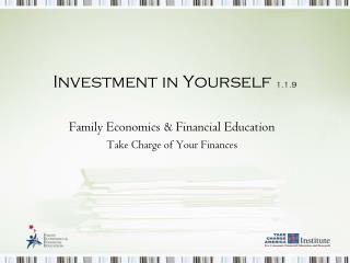 Investment in Yourself 1.1.9