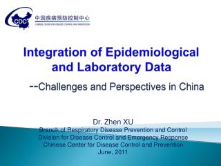 Integration of Epidemiological and Laboratory Data