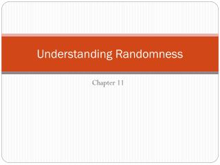 Understanding Randomness