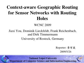 Context-aware Geographic Routing for Sensor Networks with Routing Holes