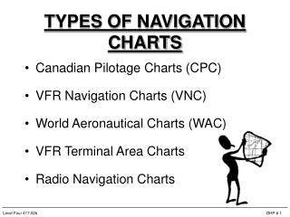 TYPES OF NAVIGATION CHARTS