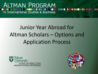 Junior Year Abroad for Altman Scholars – Options and Application Process