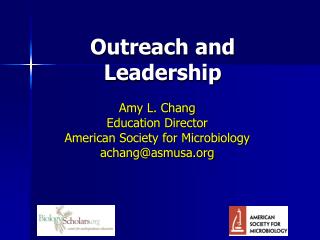 Outreach and Leadership