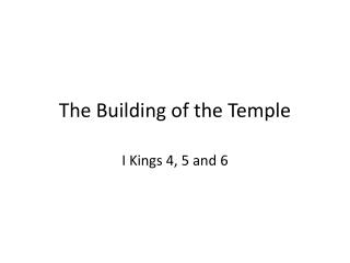 The Building of the Temple