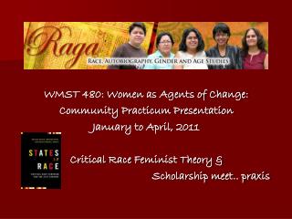 WMST 480: Women as Agents of Change: Community Practicum Presentation January to April, 2011